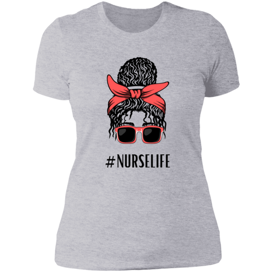 Ladies' "#NURSELIFE" Boyfriend T-Shirt - Highly Desirable