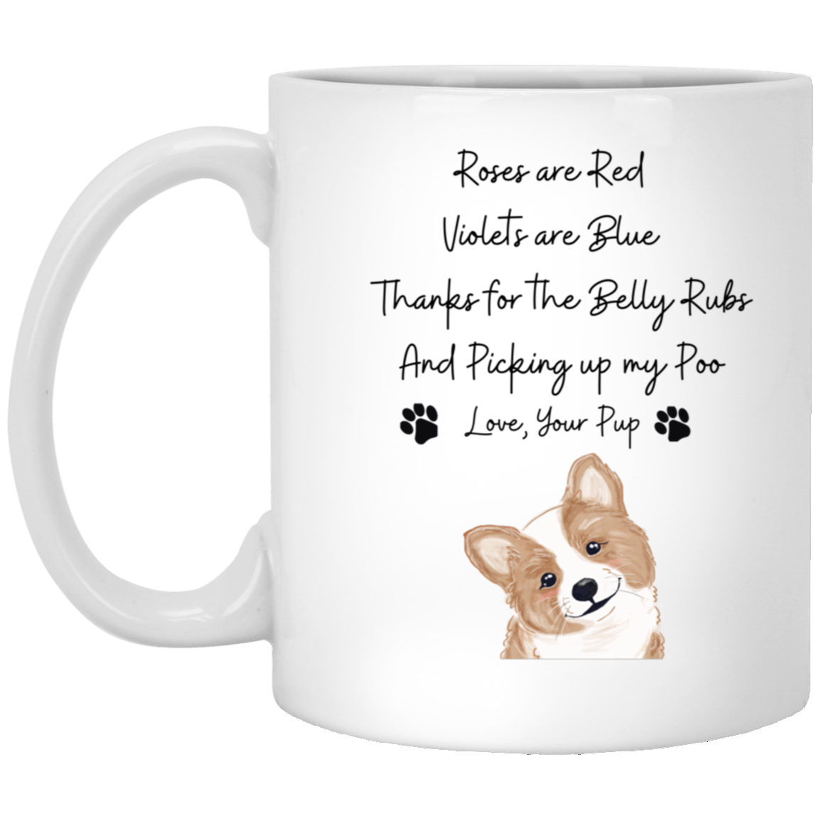 Dog Mug 11oz - Highly Desirable